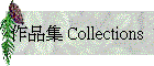 �@�~�� Collections